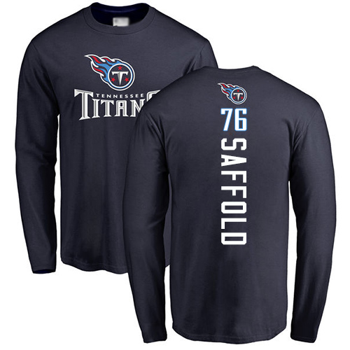Tennessee Titans Men Navy Blue Rodger Saffold Backer NFL Football #76 Long Sleeve T Shirt->nfl t-shirts->Sports Accessory